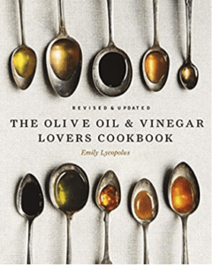 olive oil cookbook, vinegar cookbook, olive oil and vinegar cookbook