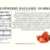 Strawberry Balsamic Vinegar, dark balsamic vinegar, strawberry dark